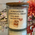 Universal Credit and Bad Decisions Vanilla Candle