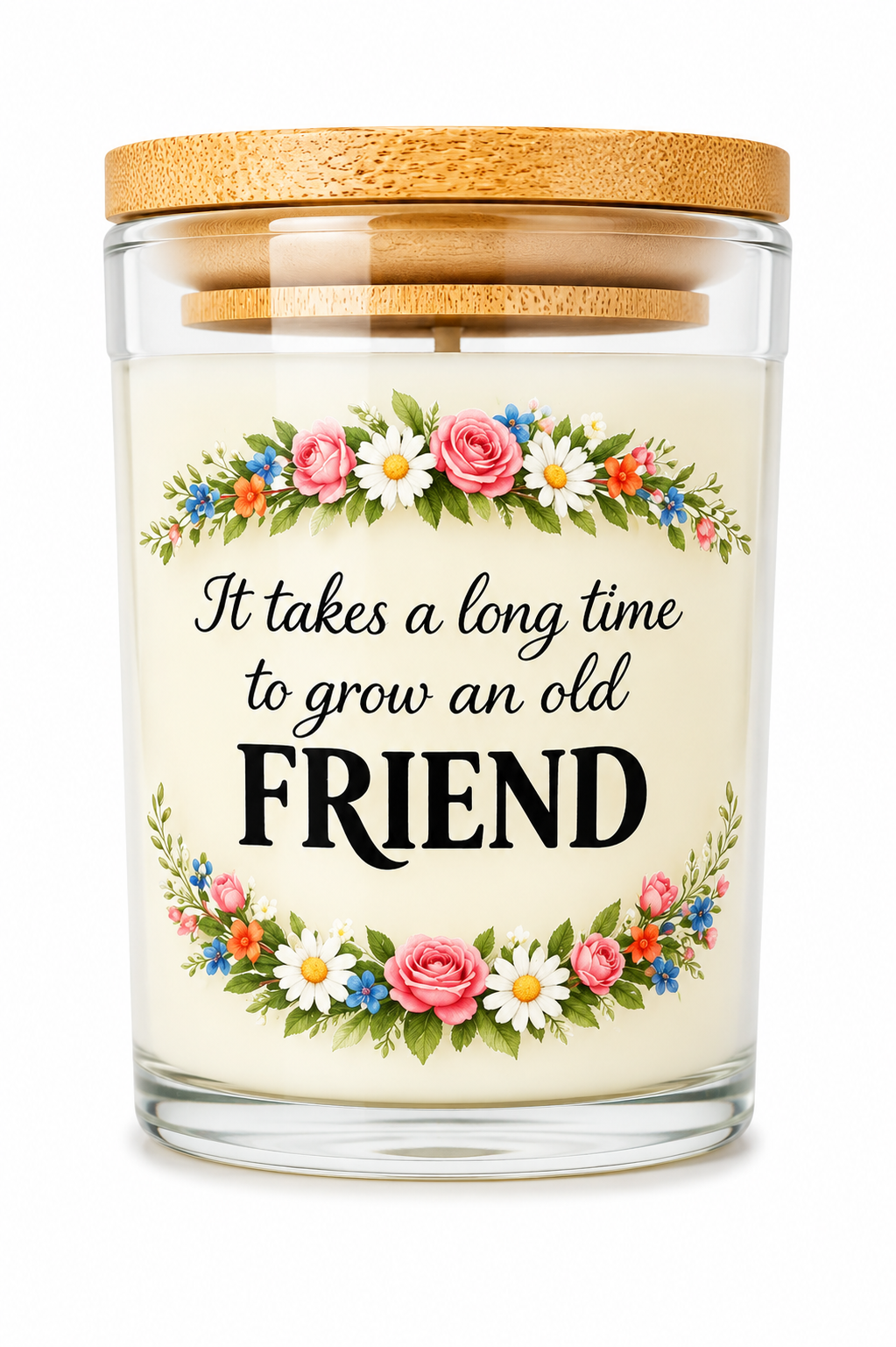 Friendship Candle It Takes a Long Time to Grow an Old Friend Gift for Best Friend Vanilla Candle with Bamboo Lid Ideal for Birthdays & Thank You Gifts